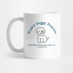 Kirk's Doggy Daycare Mug